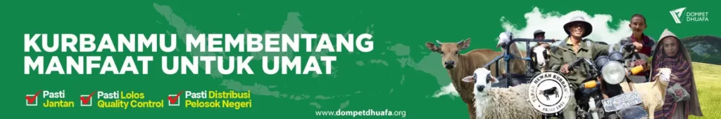 Kurban di Dompet Dhuafa, Membentang Manfaat untuk Umat